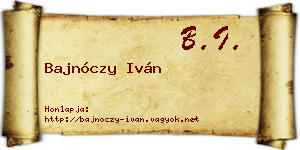 Bajnóczy Iván névjegykártya